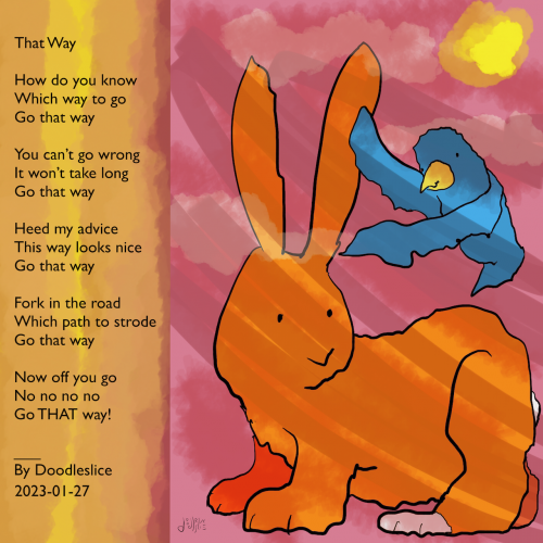 That Way - An illustrated poem by Doodleslice